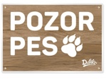 Tabulka výstražná univerzální pozor pes